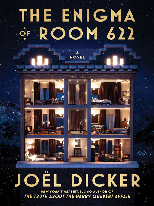 Title details for The Enigma of Room 622 by Joël Dicker - Available